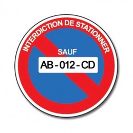 Panneau stationnement interdit avec n° plaque immatriculation perso