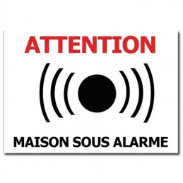 plaque maison sous alarme