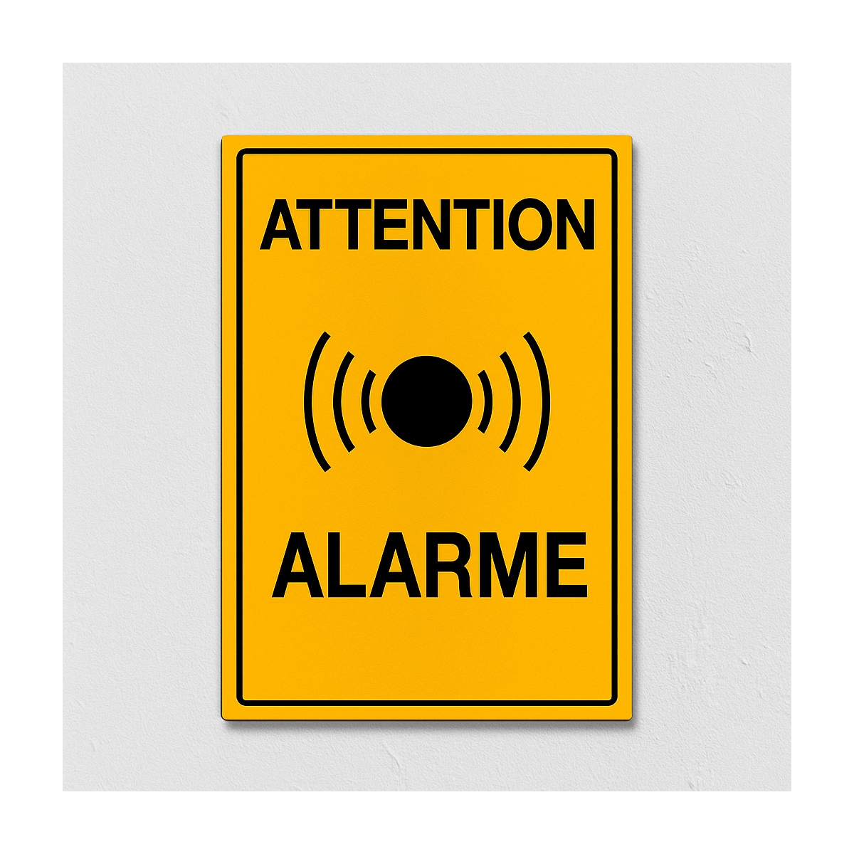 Panneau attention alarme - Format portrait - 20x15cm - en dibond