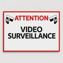 Plaque Attention Vidéo-Surveillance