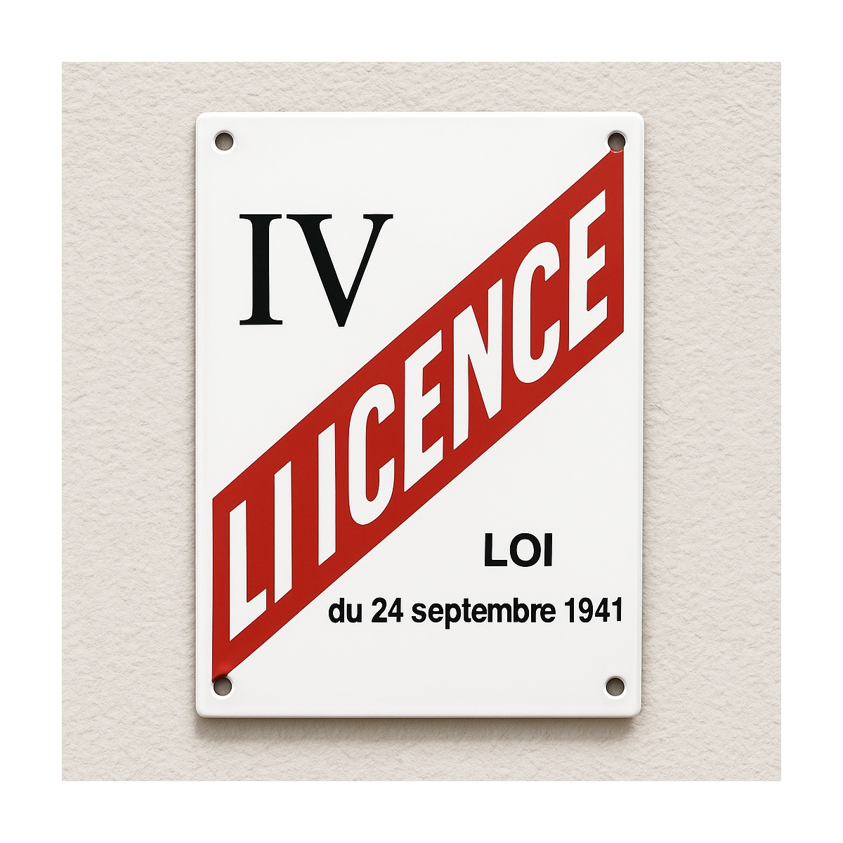 Plaque émaillée Licence IV