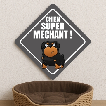 Plaque Chien Super Méchant