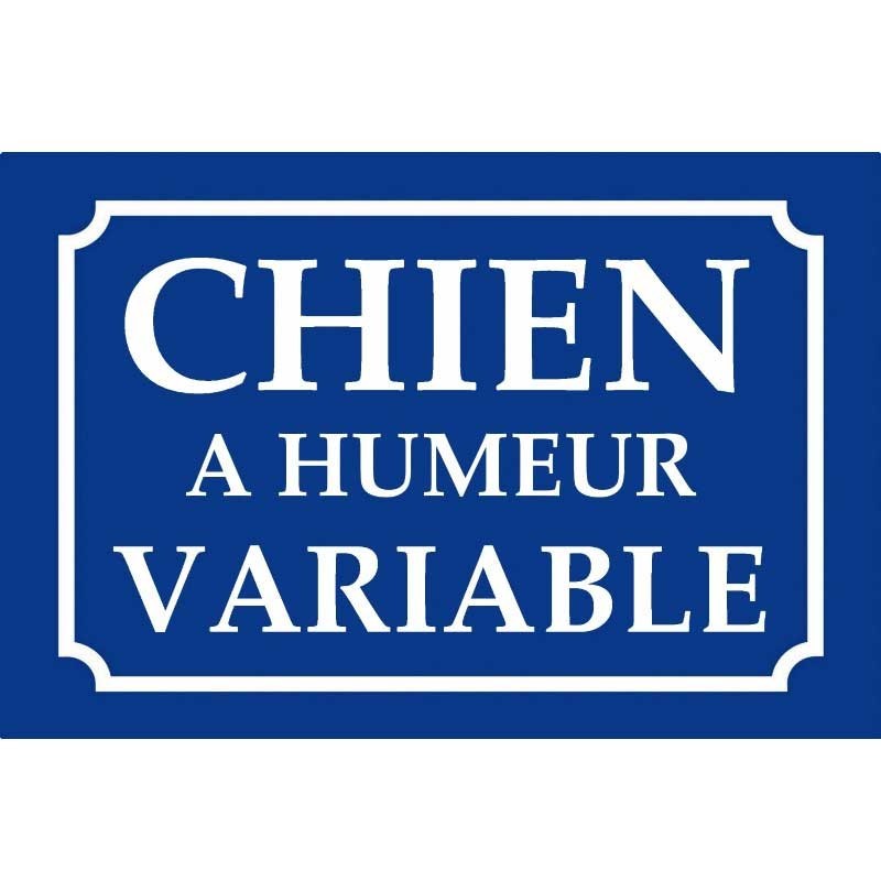 Chien à humeur variable Chien à humeur variable