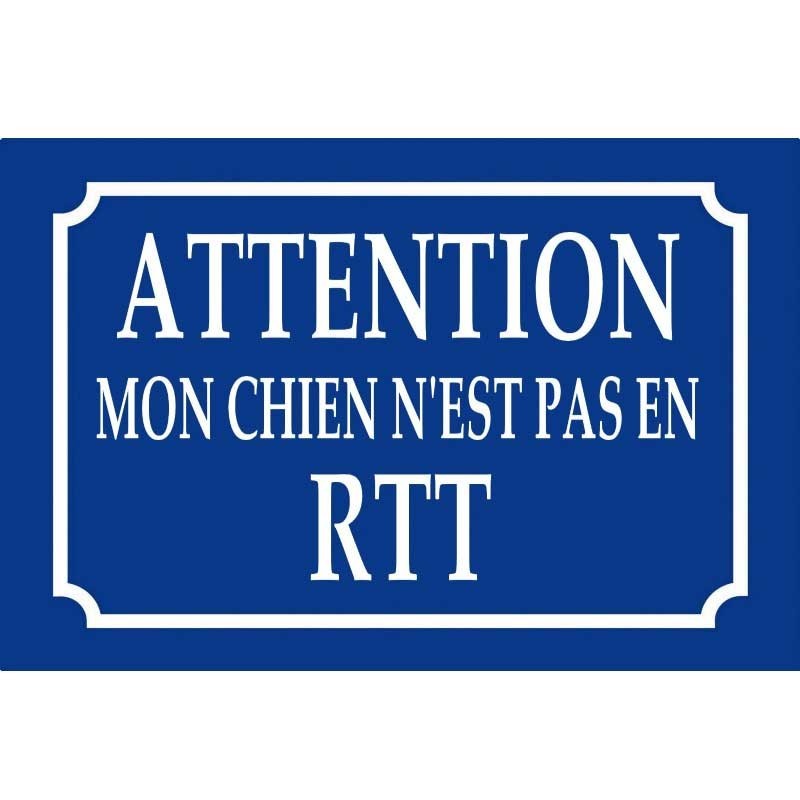 Mon chien n'est pas en RTT Mon chien n'est pas en RTT
