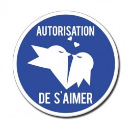 plaque autorisation de s'aimer