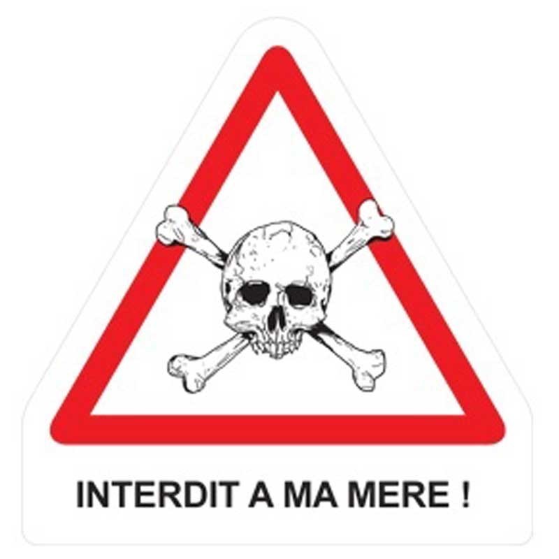 plaque maman interdite plaque maman interdite